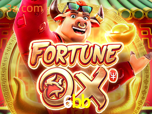 6bb Slot Fortune Ox⭐️Cassino oficial de eSports⭐️6bb bet app
